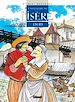 Télécharger le livre :  Histoire de l'Isère en BD - Tome 04