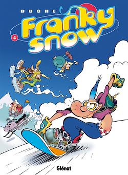 Télécharger le livre :  Franky Snow - Tome 04