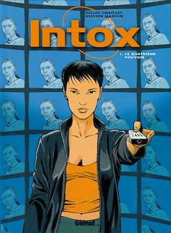 Télécharger le livre :  Intox - Tome 01