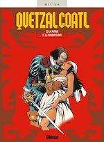 Télécharger le livre :  Quetzalcoatl - Tome 05