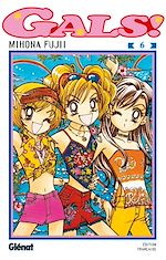 Télécharger le livre :  Gals ! - Tome 06