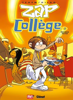 Télécharger le livre :  Zap Collège - Tome 02
