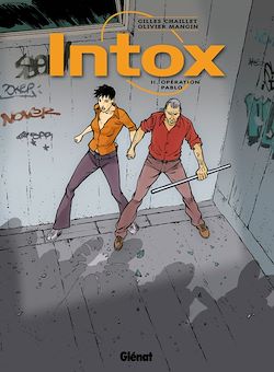 Télécharger le livre :  Intox - Tome 02