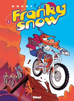 Télécharger le livre :  Franky Snow - Tome 06