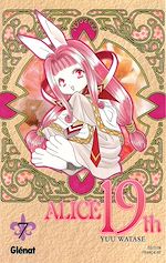 Télécharger le livre :  Alice 19th - Tome 07