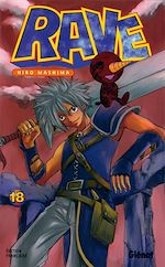 Télécharger le livre :  Rave - Tome 18
