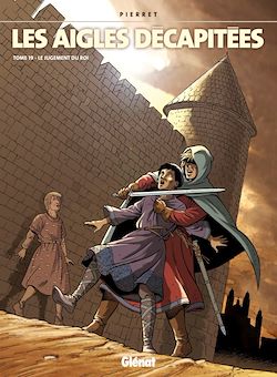Télécharger le livre :  Les Aigles décapitées - Tome 19