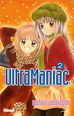 Télécharger le livre :  Ultra Maniac - Tome 02