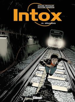 Télécharger le livre :  Intox - Tome 03