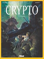 Télécharger le livre :  Crypto - Tome 03