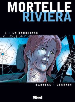 Télécharger le livre :  Mortelle Riviera - Tome 01