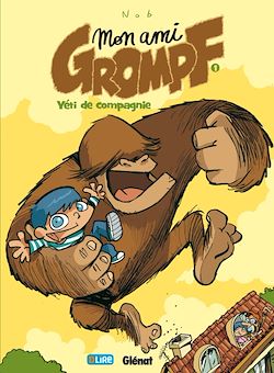 Télécharger le livre :  Mon Ami Grompf - Tome 01