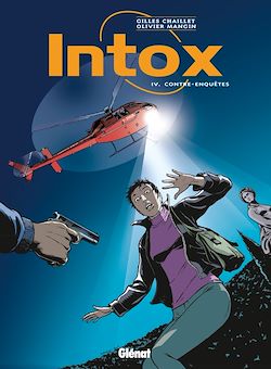 Télécharger le livre :  Intox - Tome 04