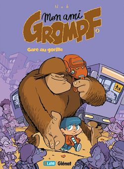 Télécharger le livre :  Mon Ami Grompf - Tome 02
