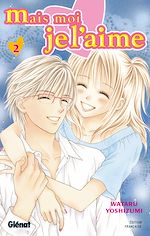 Télécharger le livre :  Mais moi je l'aime - Tome 02