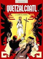 Télécharger le livre :  Quetzalcoatl - Tome 07