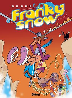 Télécharger le livre :  Franky Snow - Tome 08