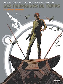 Télécharger le livre :  Les naufragés du temps - Tome 01