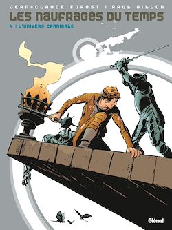 Télécharger le livre :  Les naufragés du temps - Tome 04