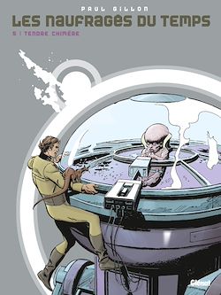 Télécharger le livre :  Les naufragés du temps - Tome 05