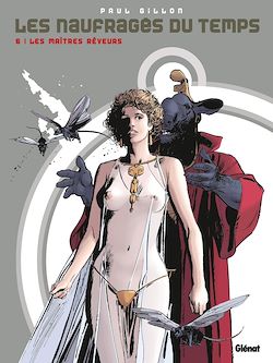 Télécharger le livre :  Les naufragés du temps - Tome 06