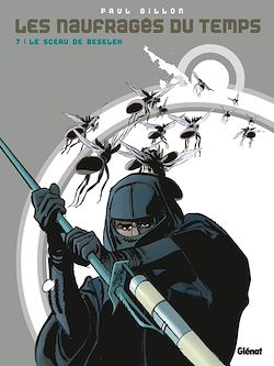 Télécharger le livre :  Les naufragés du temps - Tome 07