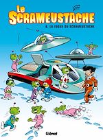 Télécharger le livre :  Le Scrameustache - Tome 06