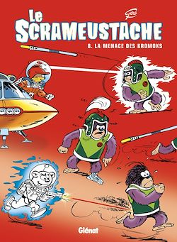 Télécharger le livre :  Le Scrameustache - Tome 08