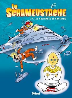 Télécharger le livre :  Le Scrameustache - Tome 27