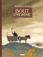 Télécharger le livre :  Bout d'homme - Tome 04