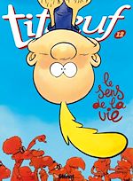 Télécharger le livre :  Titeuf - Tome 12