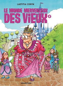 Télécharger le livre :  Le monde merveilleux des vieux - Tome 02