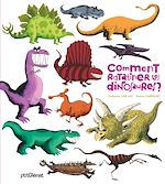Télécharger le livre :  Comment ratatiner les dinosaures ?