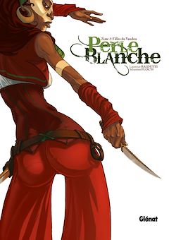 Télécharger le livre :  Perle Blanche - Tome 01