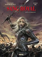 Télécharger le livre :  Sang Royal - Tome 01