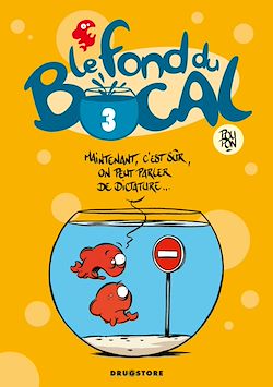 Télécharger le livre :  Le Fond du bocal - Tome 03