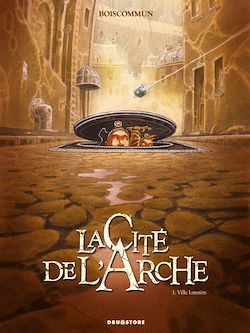Télécharger le livre :  La Cité de l'Arche - Tome 01