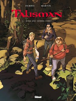 Télécharger le livre :  Talisman - Tome 02