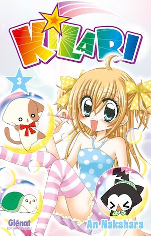Téléchargez le livre :  Kilari - Tome 03