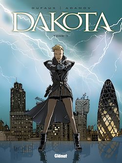 Télécharger le livre :  Dakota - Tome 01