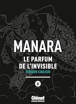 Télécharger le livre :  Le Parfum de l'invisible - Tome 02 NE couleur