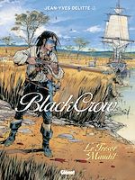 Télécharger le livre :  Black Crow - Tome 02