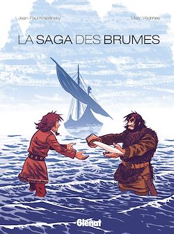 Télécharger le livre :  La Saga des Brumes