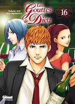 Télécharger le livre :  Les Gouttes de Dieu - Tome 16