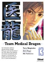 Télécharger le livre :  Team medical dragon - Tome 13