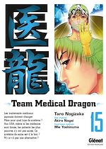 Télécharger le livre :  Team medical dragon - Tome 15