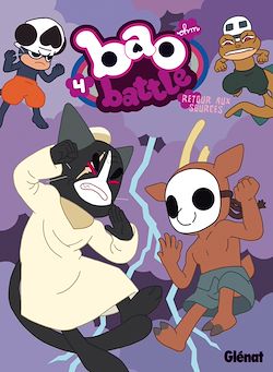 Télécharger le livre :  Bao Battle - Tome 04