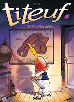 Télécharger le livre :  Titeuf - Tome 01 en couleurs