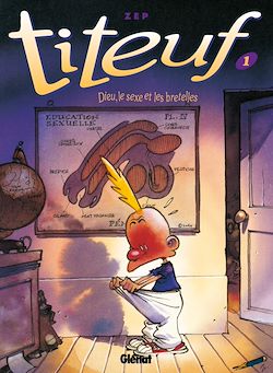 Télécharger le livre :  Titeuf - Tome 01 en couleurs