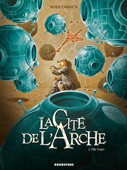 Télécharger le livre :  La Cité de l'Arche - Tome 02
